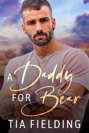 A Daddy for Bear by Tia Fielding