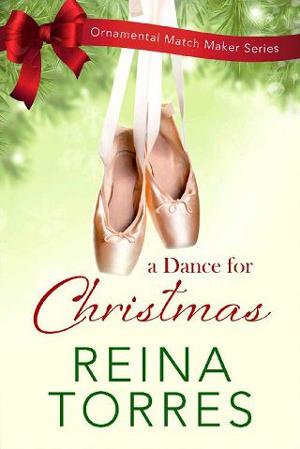 A Dance For Christmas by Reina Torres