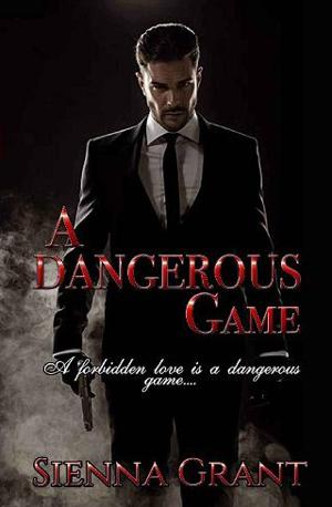 A Dangerous Game by Sienna Grant