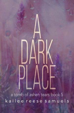 A Dark Place by Kailee Reese Samuels