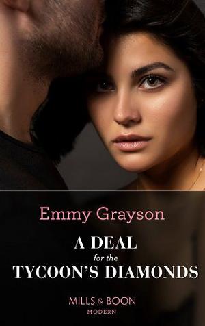 A Deal for the Tycoon’s Diamonds by Emmy Grayson