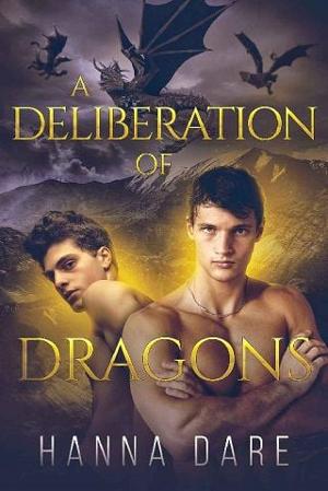 A Deliberation of Dragons by Hanna Dare