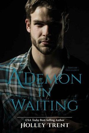 A Demon in Waiting by Holley Trent