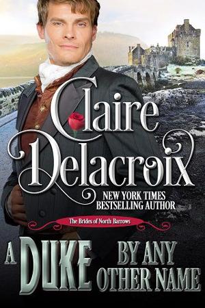 A Duke By Any Other Name by Claire Delacroix