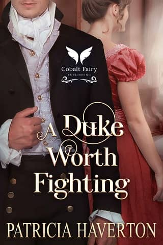 A Duke Worth Fighting by Patricia Haverton