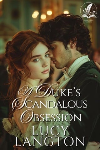 A Duke’s Scandalous Obsession by Lucy Langton