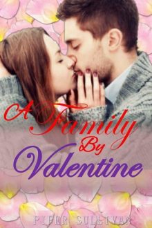 A Family By Valentine by Piper Sullivan