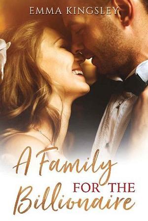 A Family for the Billionaire by Emma Kingsley