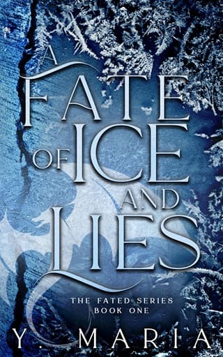 A Fate of Ice and Lies by Y. Maria