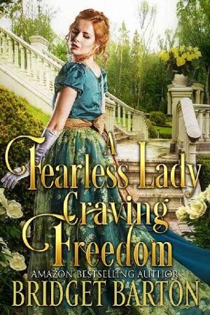 A Fearless Lady Craving Freedom by Bridget Barton