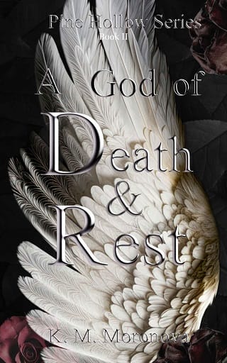 A God of Death & Rest by K. M. Moronova
