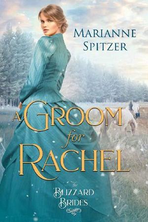 A Groom for Rachel by Marianne Spitzer