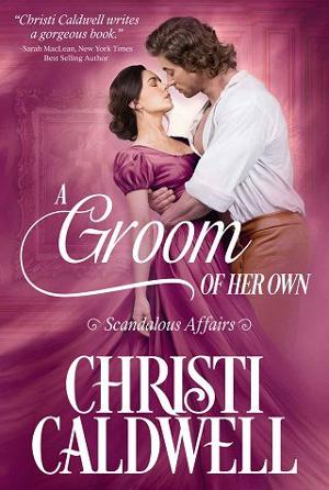 A Groom of Her Own by Christi Caldwell