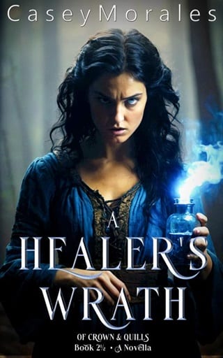 A Healer’s Wrath by Casey Morales