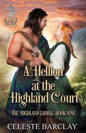 A Hellion at the Highland Court by Celeste Barclay