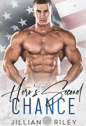 A Hero’s Second Chance by Jillian Riley