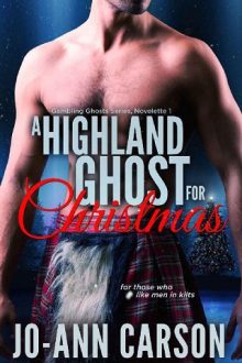 A Highland Ghost for Christmas by Jo-Ann Carson