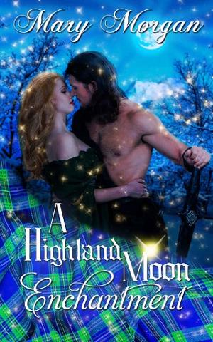 A Highland Moon Enchantment by Mary Morgan