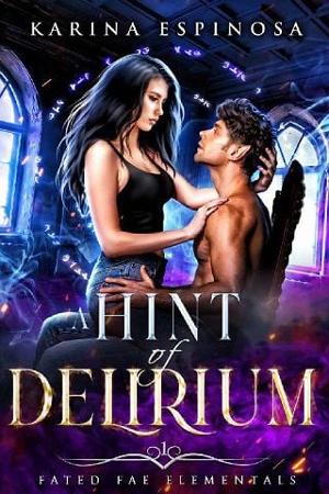 A Hint of Delirium by Karina Espinosa