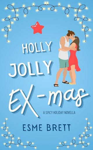 A Holly, Jolly Ex-Mas by Esme Brett