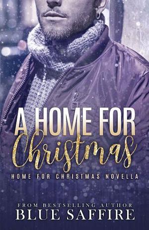 A Home For Christmas by Blue Saffire