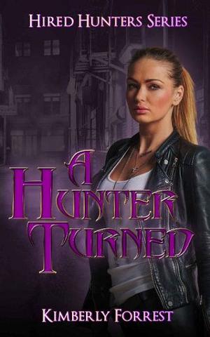 A Hunter Turned by Kimberly Forrest