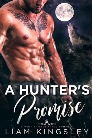 A Hunter’s Promise by Liam Kingsley