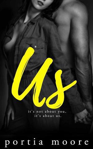 Us: A If I Break (Her) Story by Portia Moore
