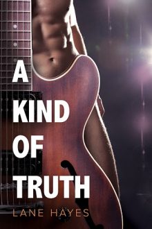 A Kind of Truth by Lane Hayes