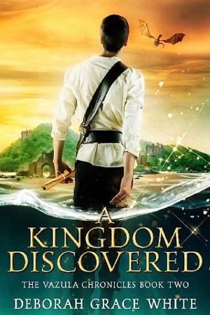 A Kingdom Discovered by Deborah Grace White