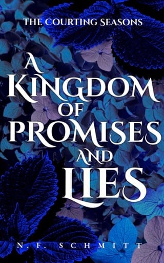 A Kingdom of Promises and Lies by N.F. Schmitt