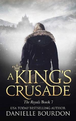 A King’s Crusade by Danielle Bourdon