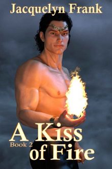 A Kiss of Fire by Jacquelyn Frank