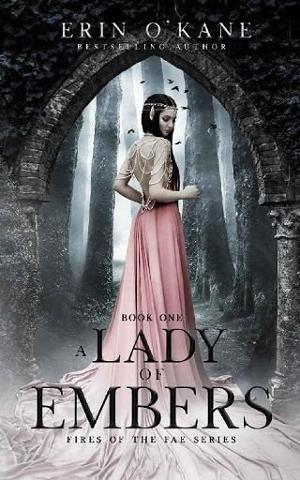 A Lady of Embers by Erin O’Kane