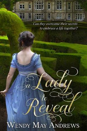 A Lady to Reveal by Wendy May Andrews