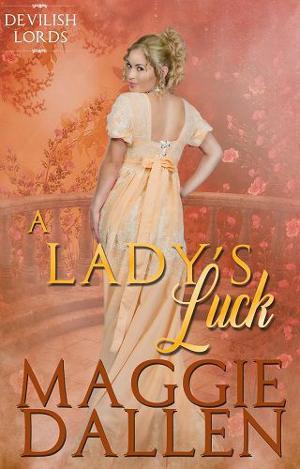 A Lady’s Luck by Maggie Dallen