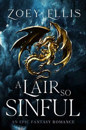 A Lair So Sinful by Zoey Ellis