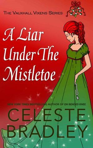 A Liar Under The Mistletoe by Celeste Bradley