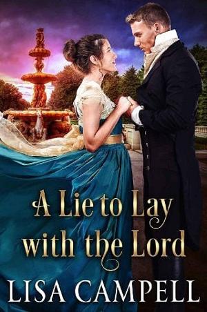 A Lie to Lay with the Lord by Lisa Campell