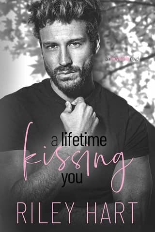 A Lifetime Kissing You by Riley Hart