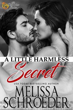 A Little Harmless Secret by Melissa Schroeder