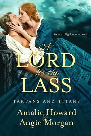 A Lord for the Lass by Amalie Howard