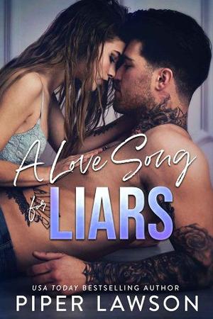 A Love Song for Liars by Piper Lawson