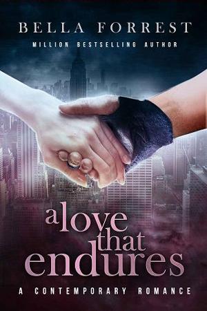 A Love that Endures by Bella Forrest
