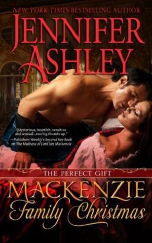 A Mackenzie Family Christmas: The Perfect Gift by Jennifer Ashley