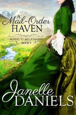 A Mail-Order Haven by Janelle Daniels