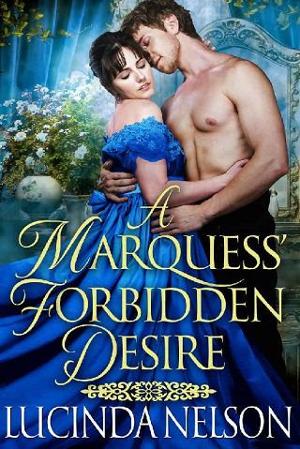 A Marquess’ Forbidden Desire by Lucinda Nelson