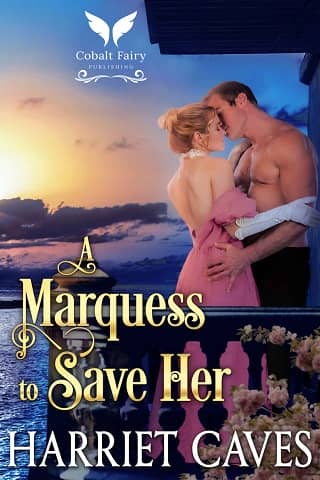 A Marquess to Save Her by Harriet Caves