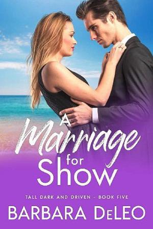 A Marriage for Show by Barbara DeLeo