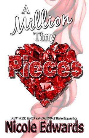 A Million Tiny Pieces by Nicole Edwards